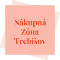 Nákupná Zóna Trebišov