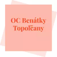 OC Benátky Topoľčany