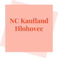 NC Kaufland Hlohovec